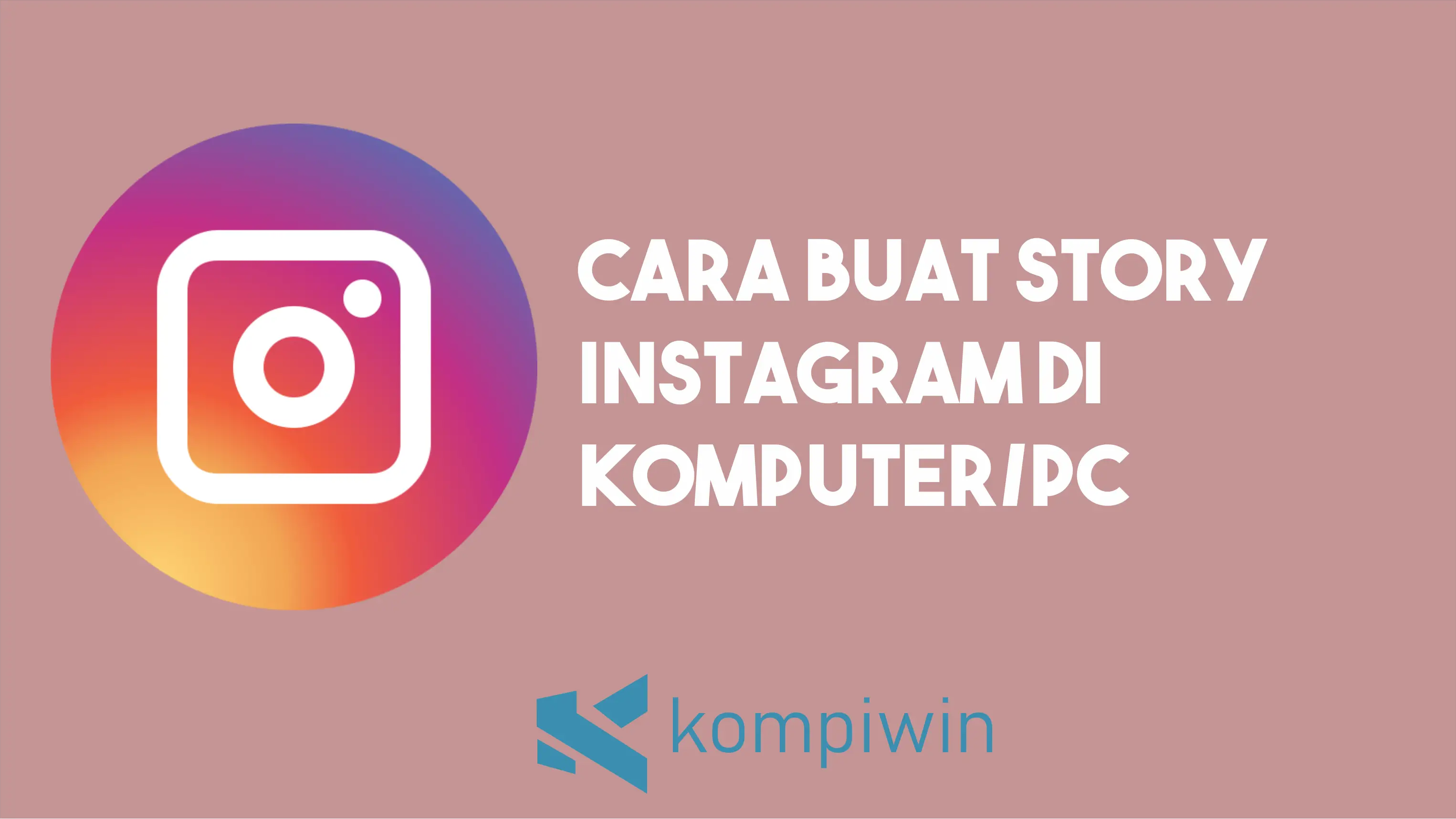 Cara Buat Instagram Story di PC dengan Browser atau Emulator 1