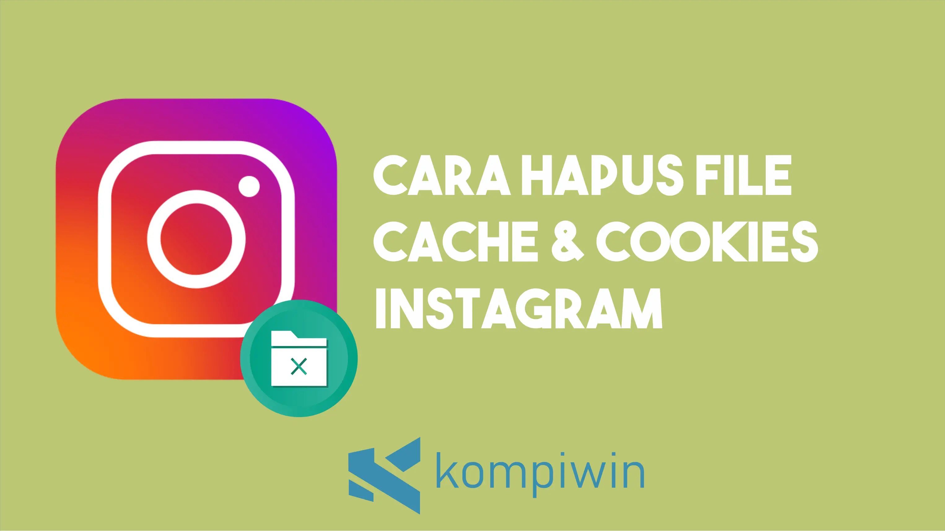 Cara Hapus File Cache dan Cookies Instagram 1