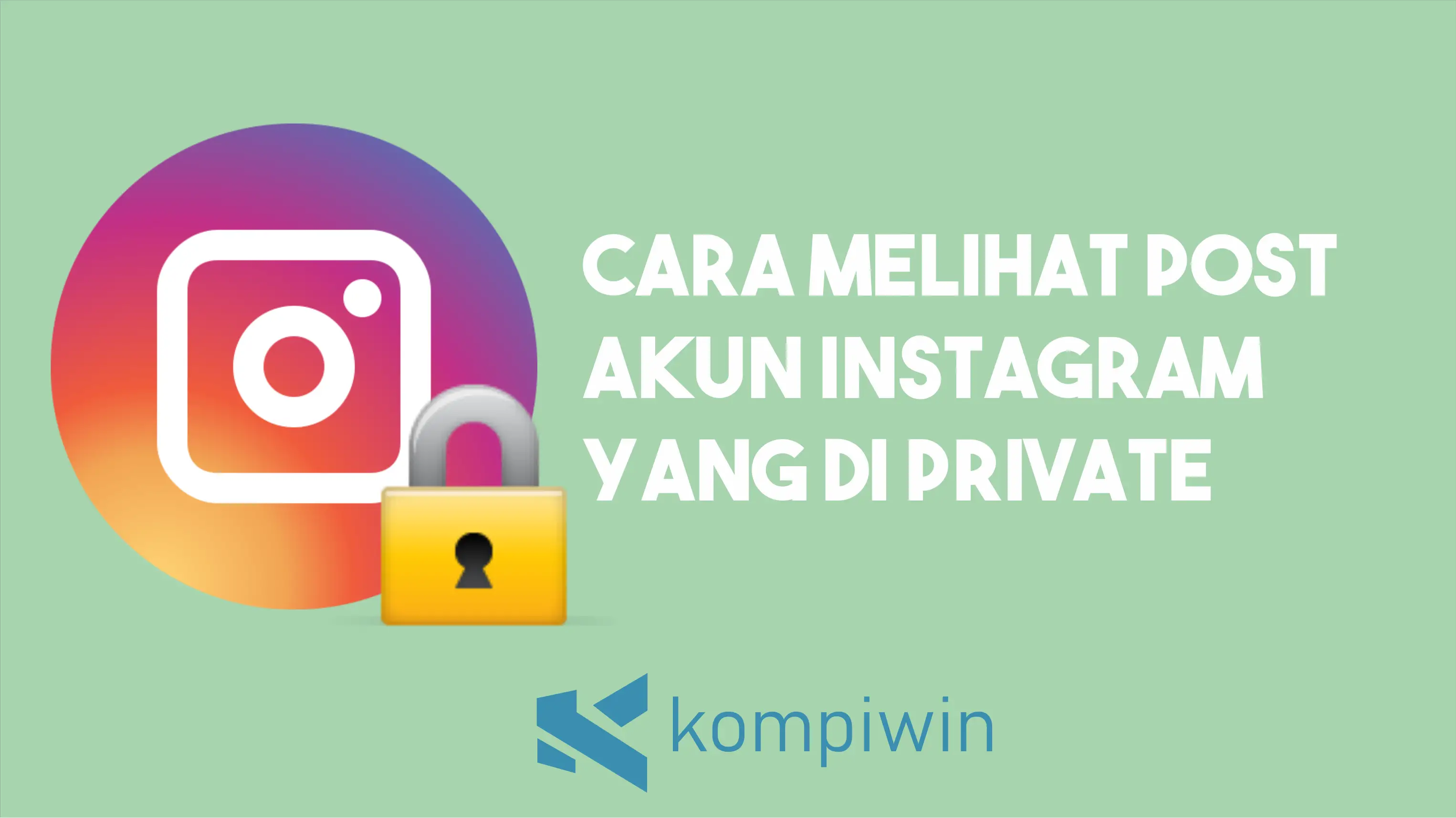 Cara Melihat Postingan Akun Instagram Yang Di Private 1