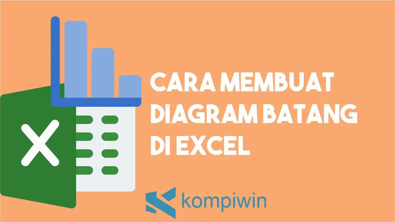 Cara Membuat Diagram Batang di Excel