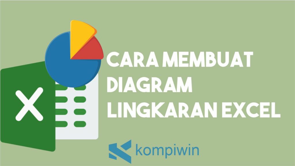 Cara Membuat Diagram Lingkaran di Excel