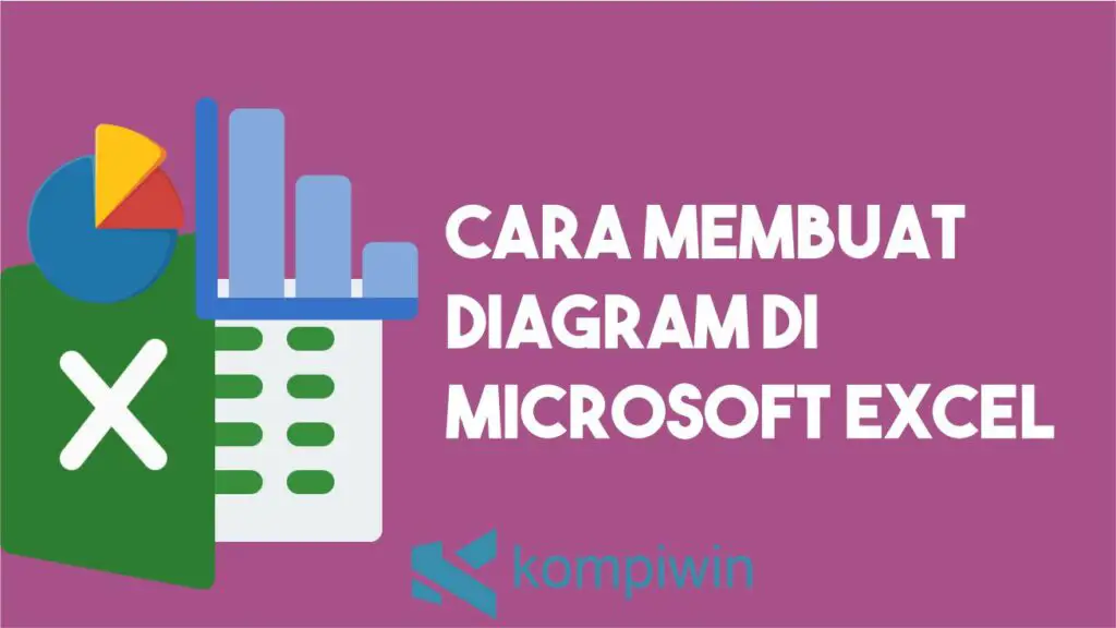 Cara Membuat Diagram di Excel