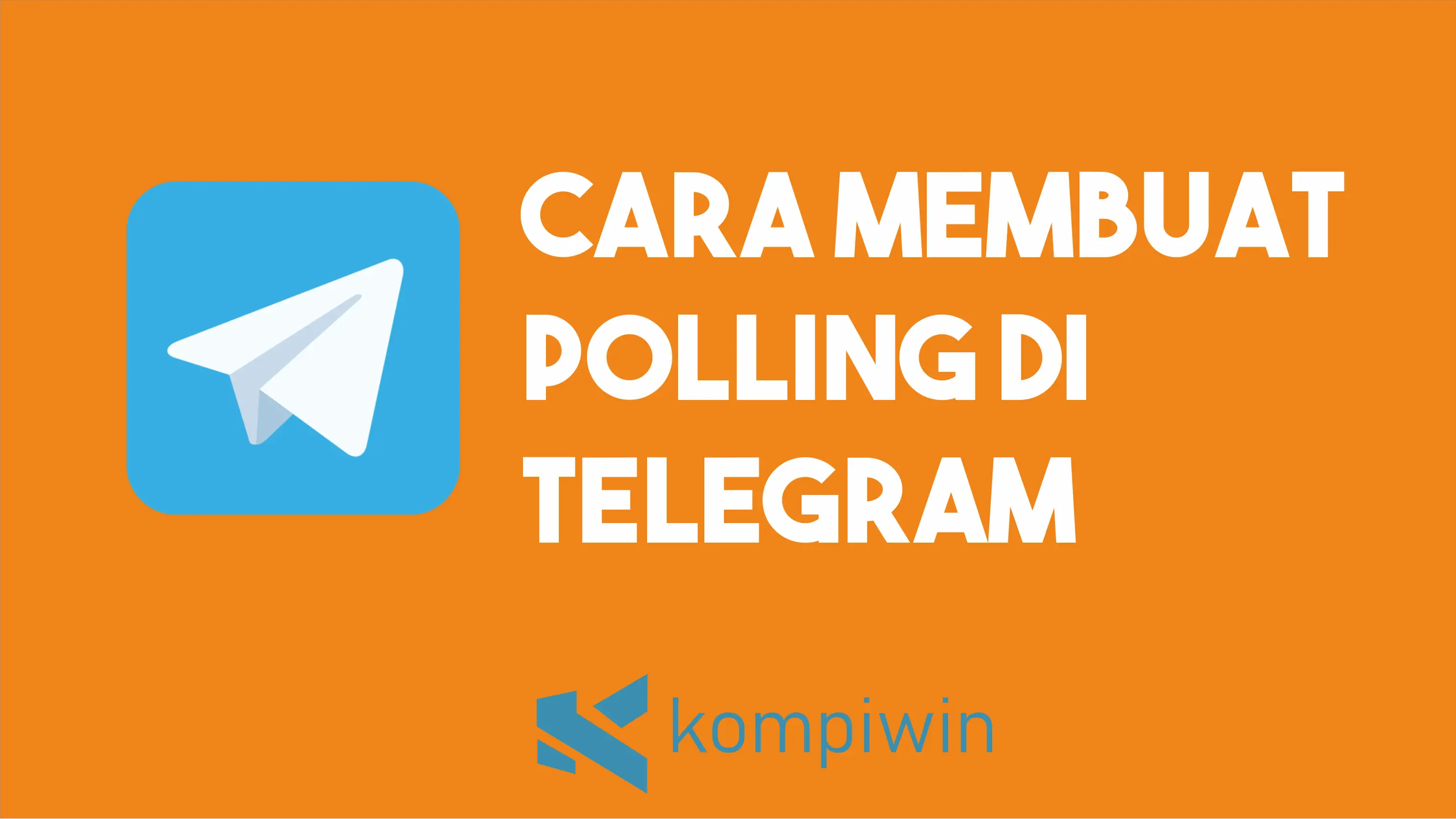 Cara Membuat Polling di Telegram (+ Melihat Hasil) 1