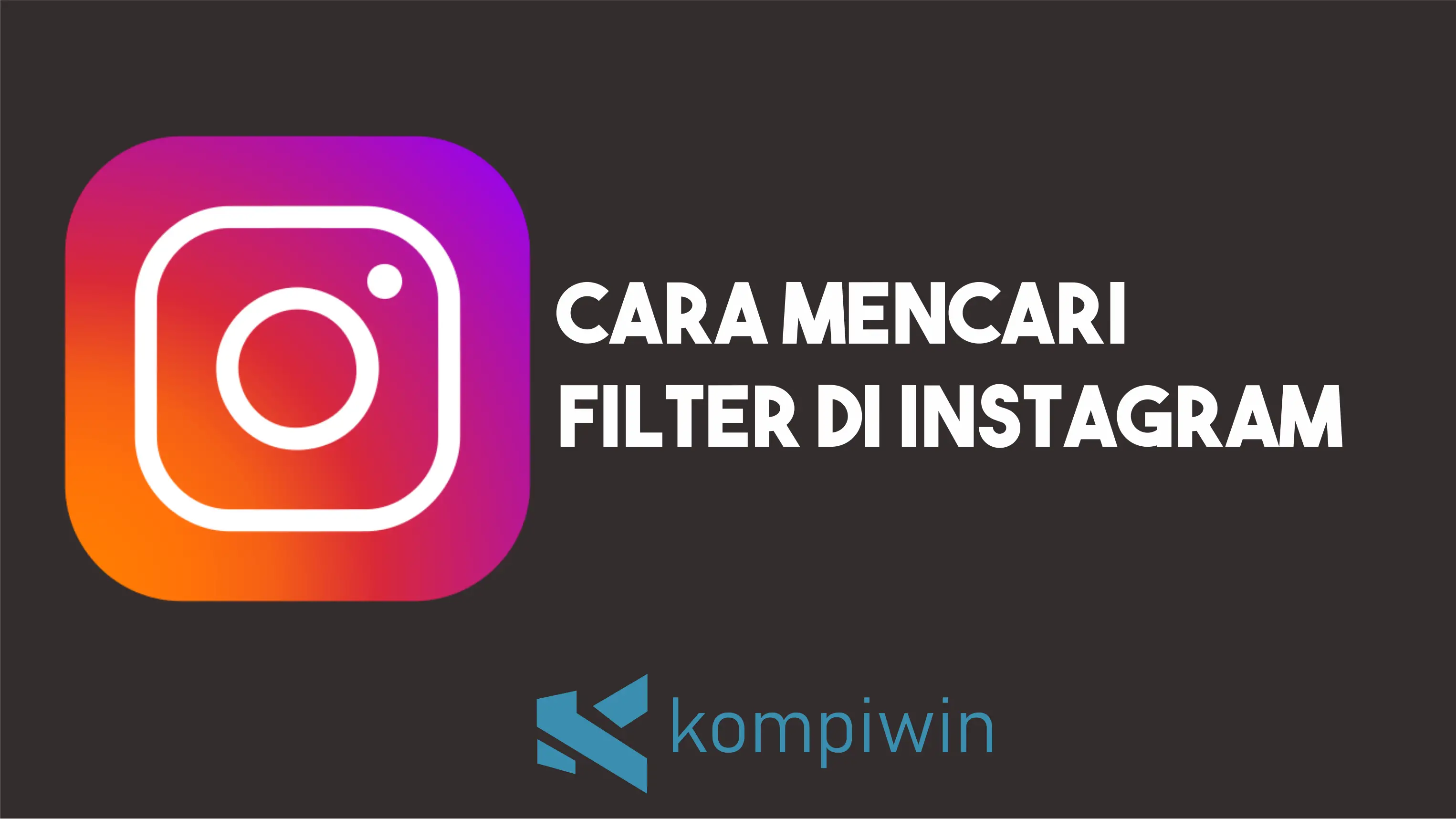 Cara Mencari Filter di Instagram 1