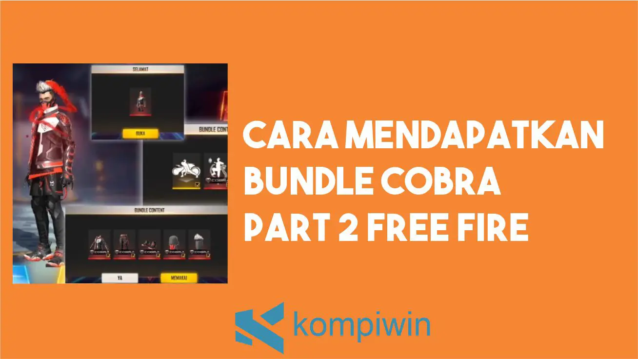Cara Mendapatkan Bundle Cobra Part 2 Free Fire