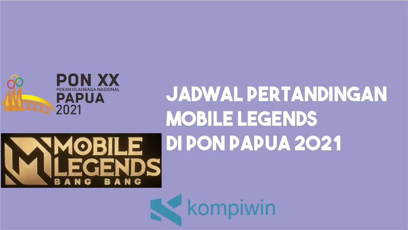 Jadwal Pertandingan Mobile Legends di PON Papua 2021