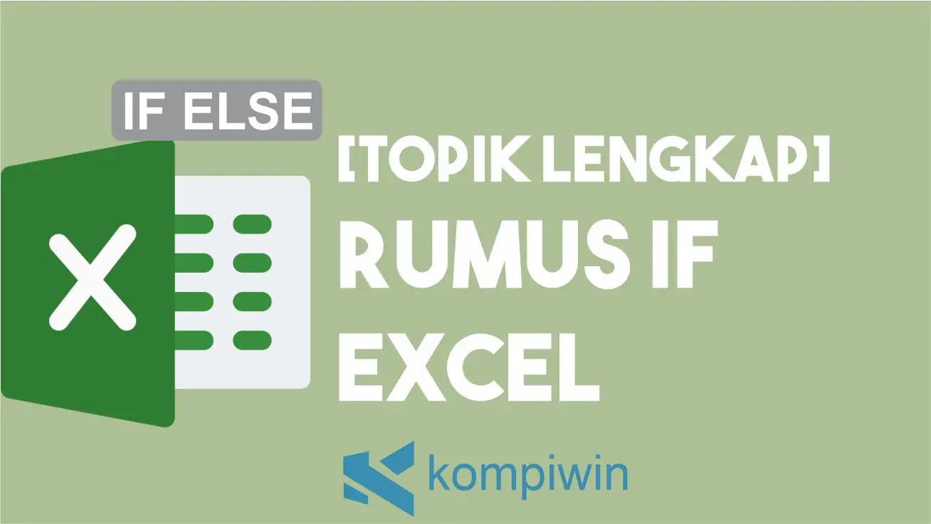 Rumus IF Excel Lengkap