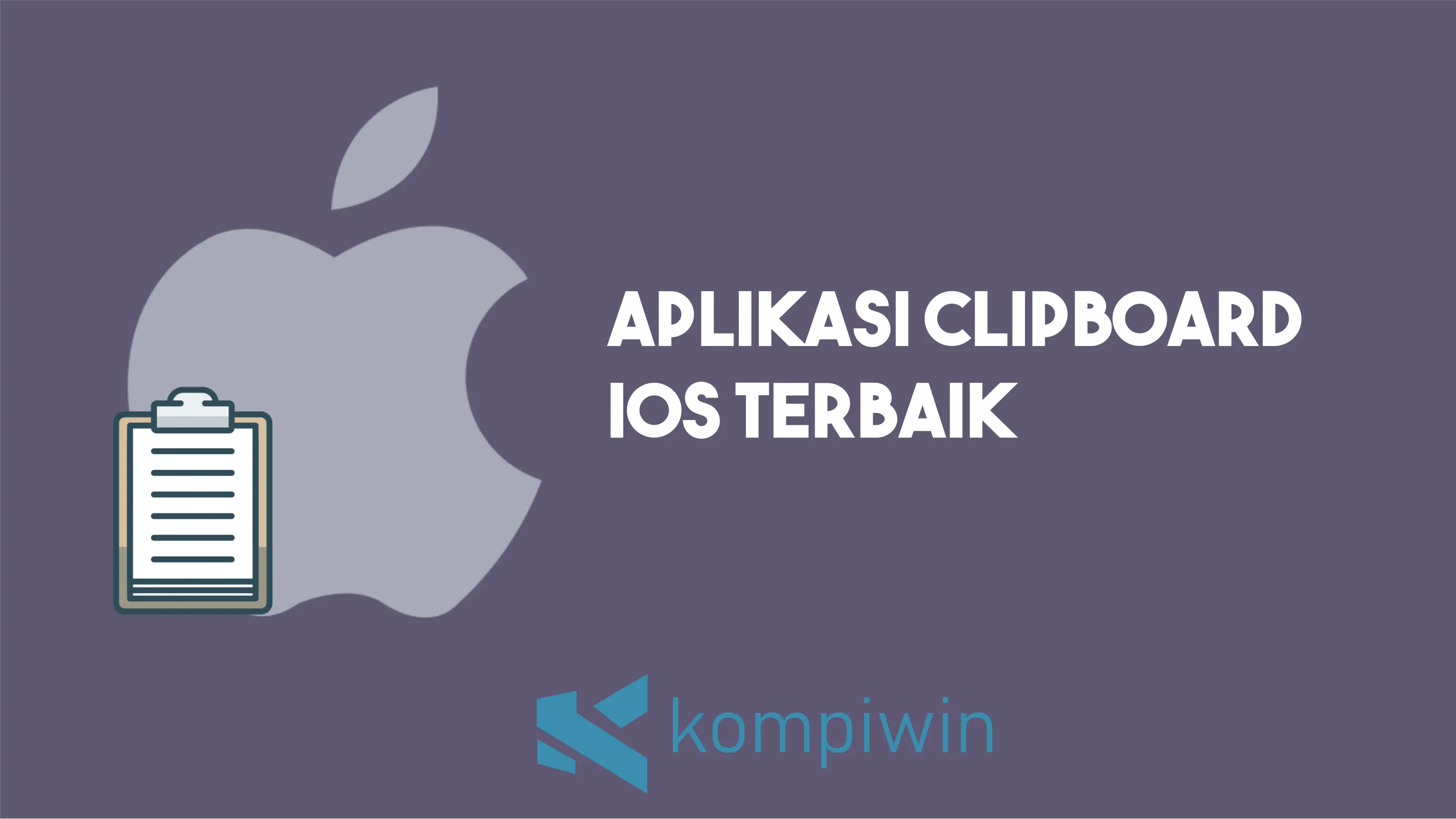 Aplikasi Clipboard (Papan Klip) iOS Terbaik 3
