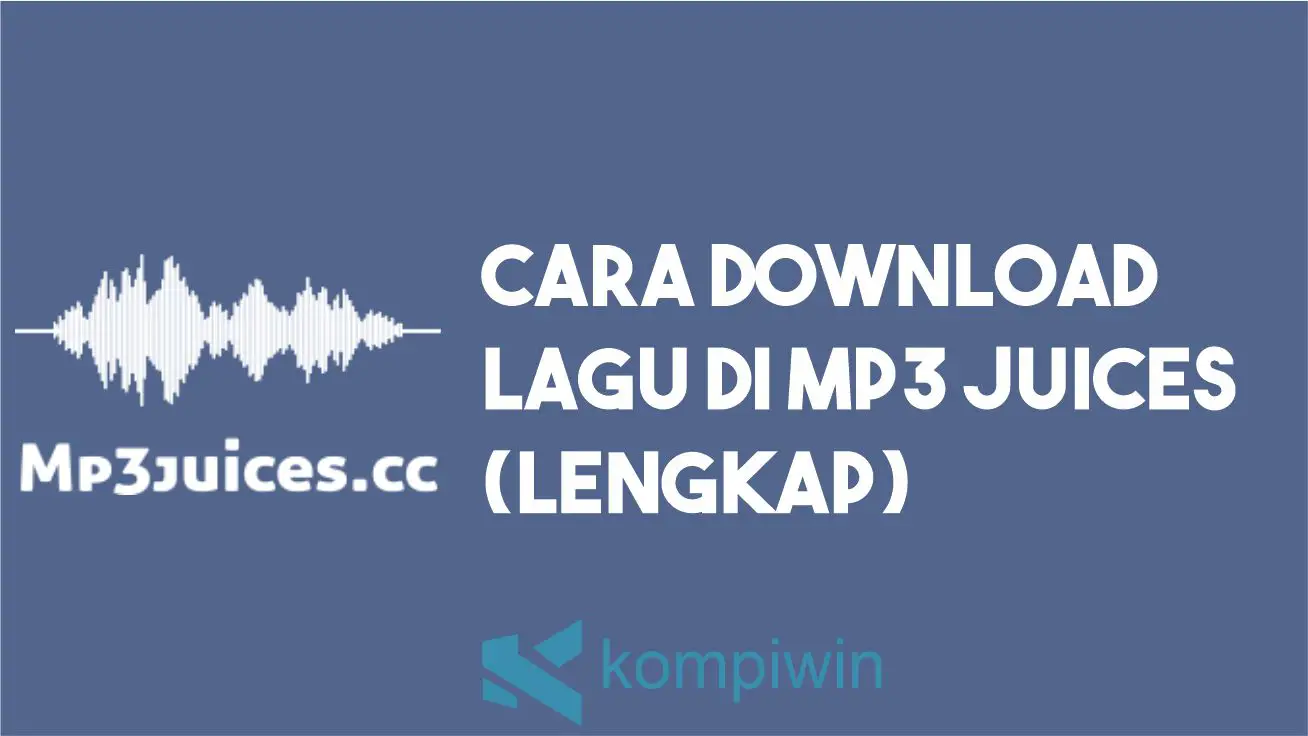 Cara Download Lagu di MP3 Juices