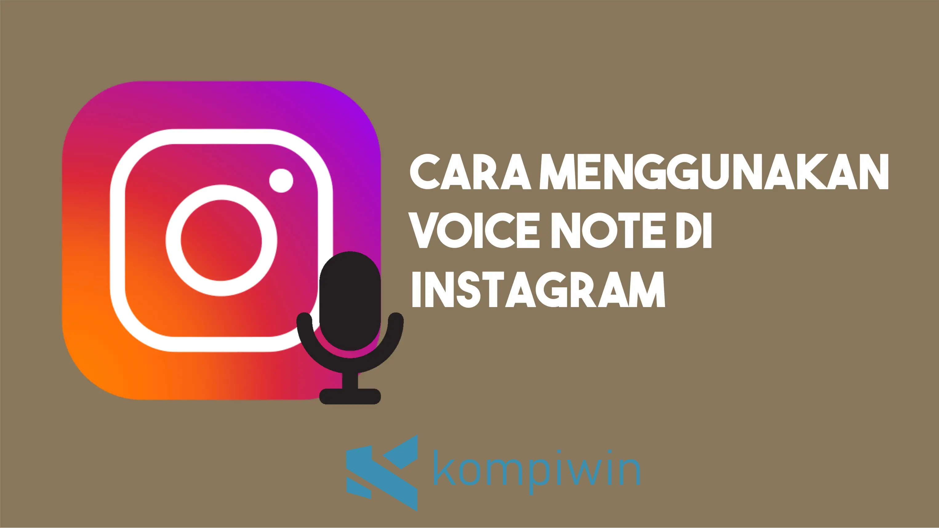 Cara Menggunakan Voice Note Di Instagram (Kirim, Hapus / Tarik, serta Simpan) 1