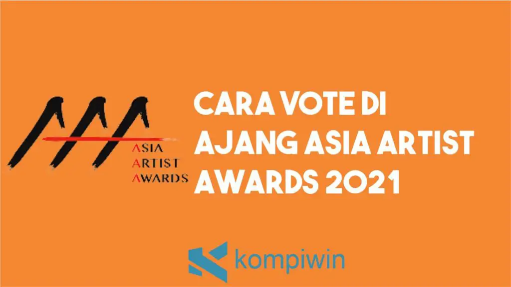 Cara Vote di Ajang Asia Artist Awards 2021