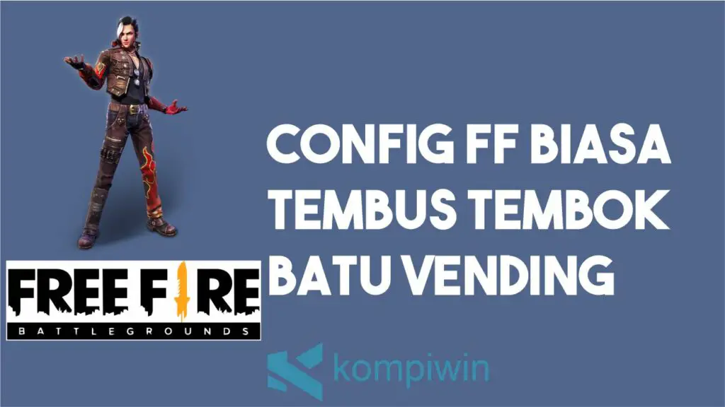 Config FF Biasa Tembus Tembok Batu Vending