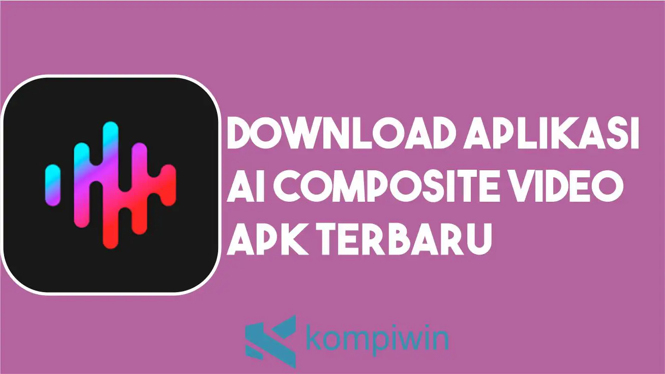 Download AI Composite Video APK