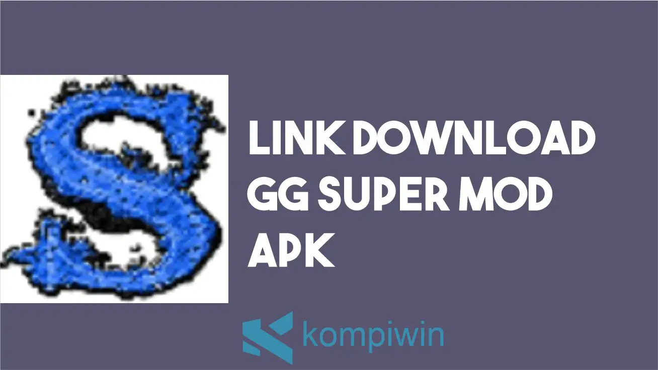 Download GG Super MOD Apk
