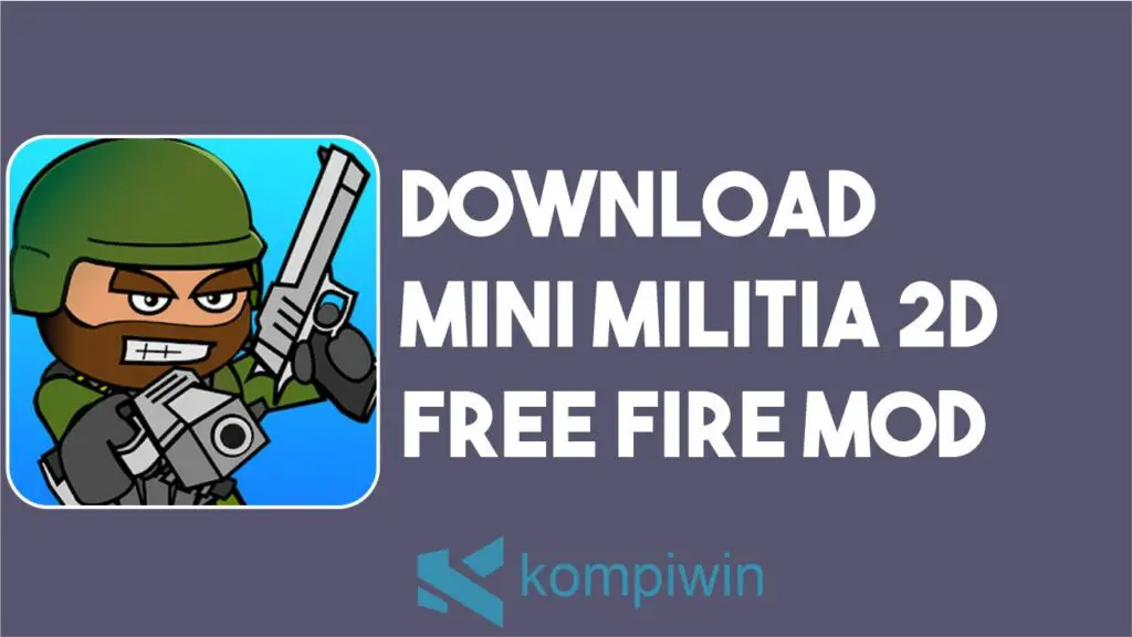 Download Mini Militia 2D Free Fire MOD APK