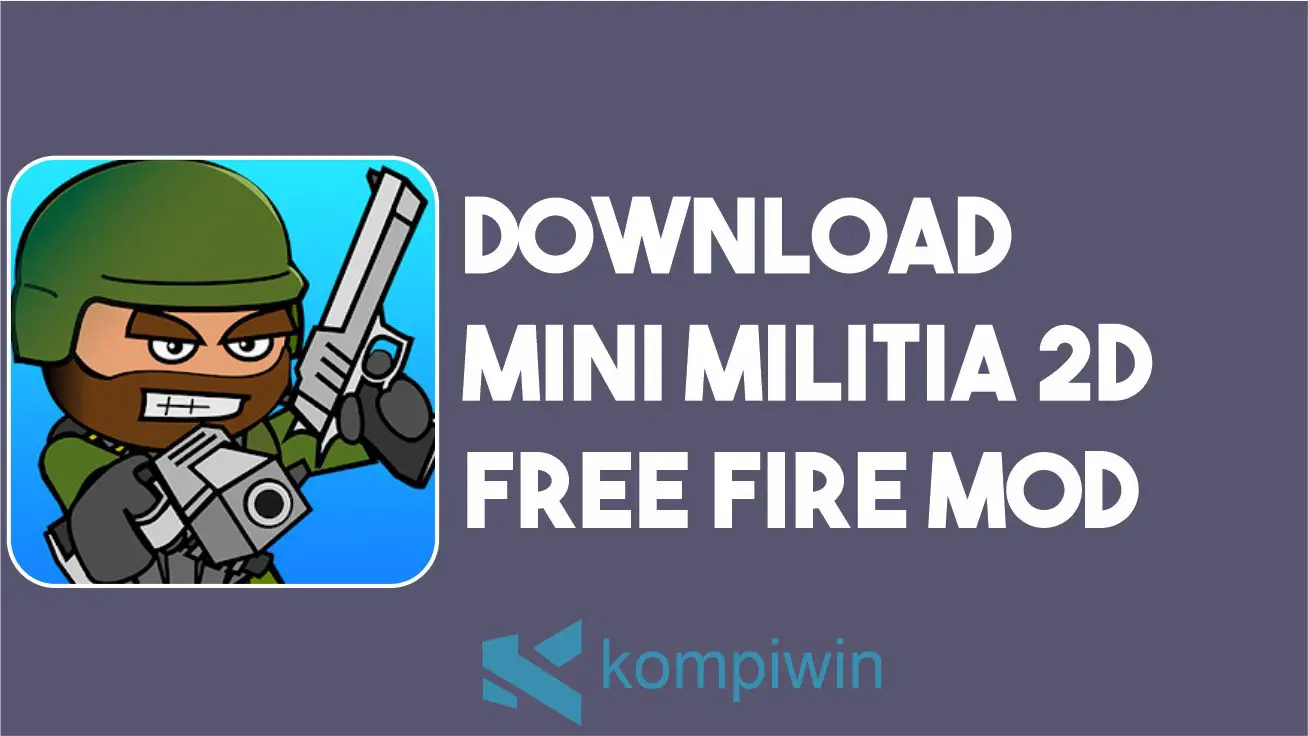 Download Mini Militia 2D Free Fire MOD APK