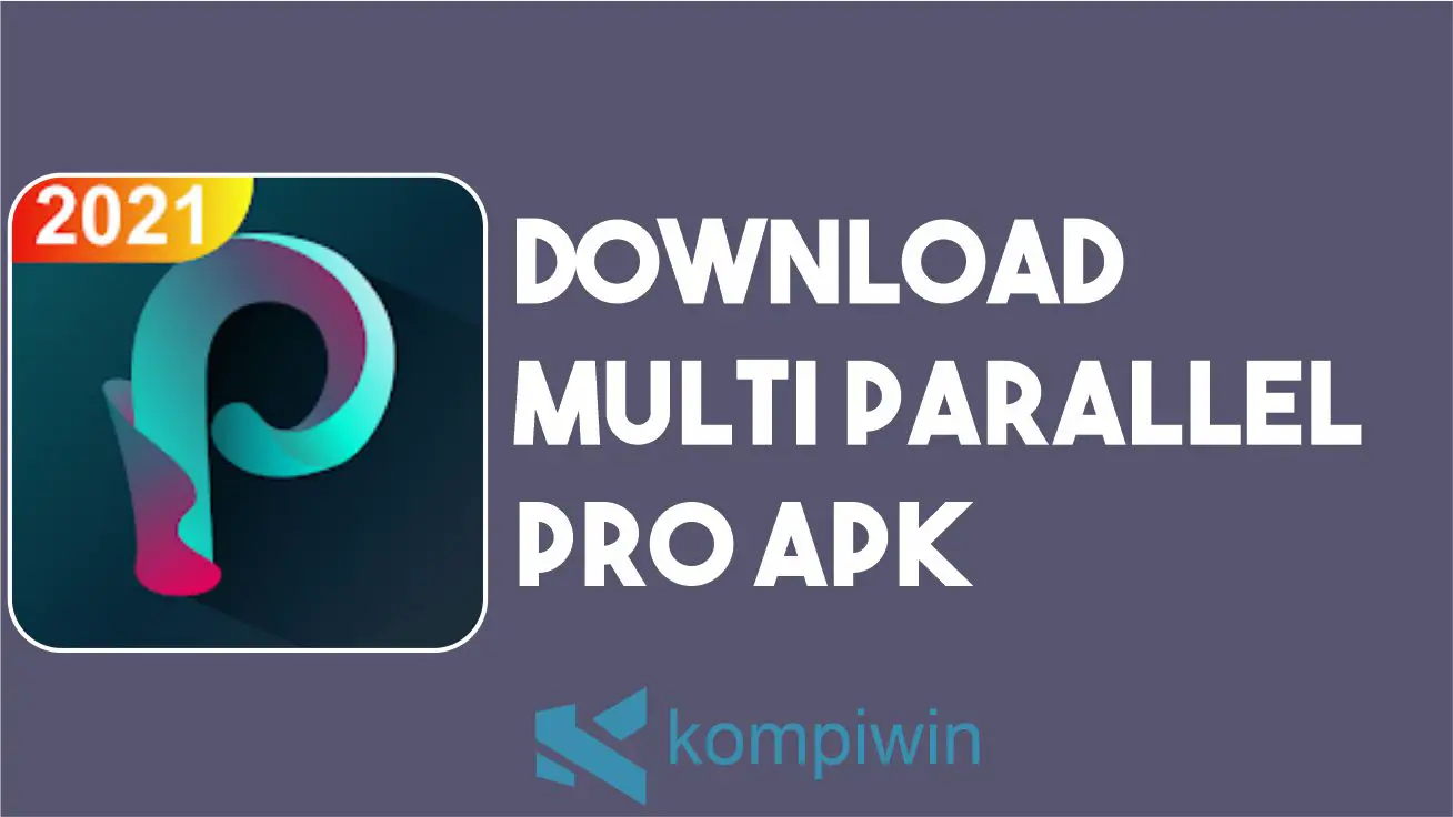 Download Multi Parallel Pro APK