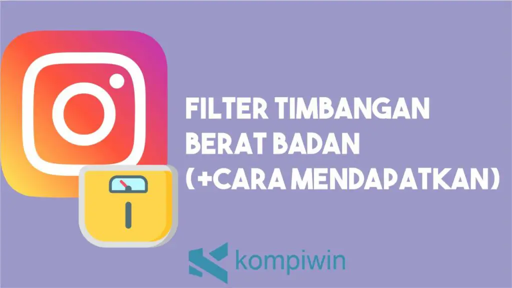 Filter Timbangan Berat Badan Instagram