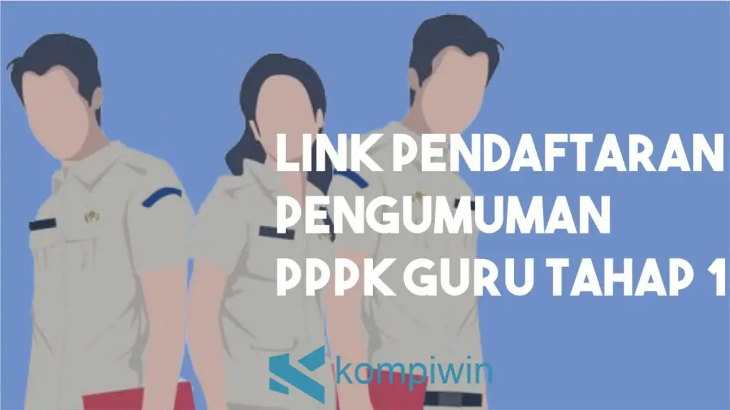 Link Pendaftaran Pengumuman PPPK Tahap 1