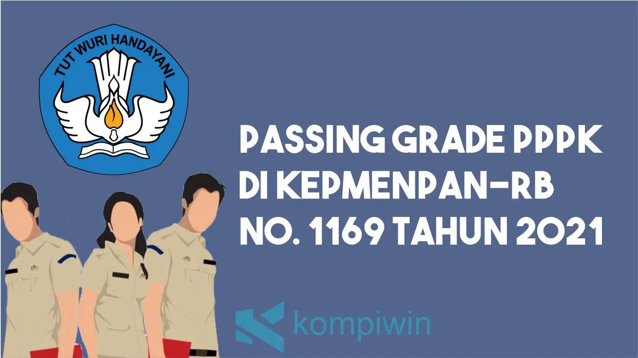 Passing Grade PPPK di Kepmenpan-RB 1169 Tahun 2021