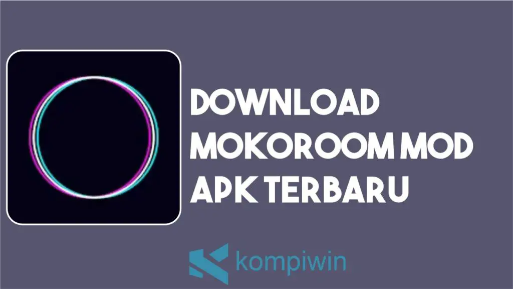 Download Mokoroom MOD APK Terbaru