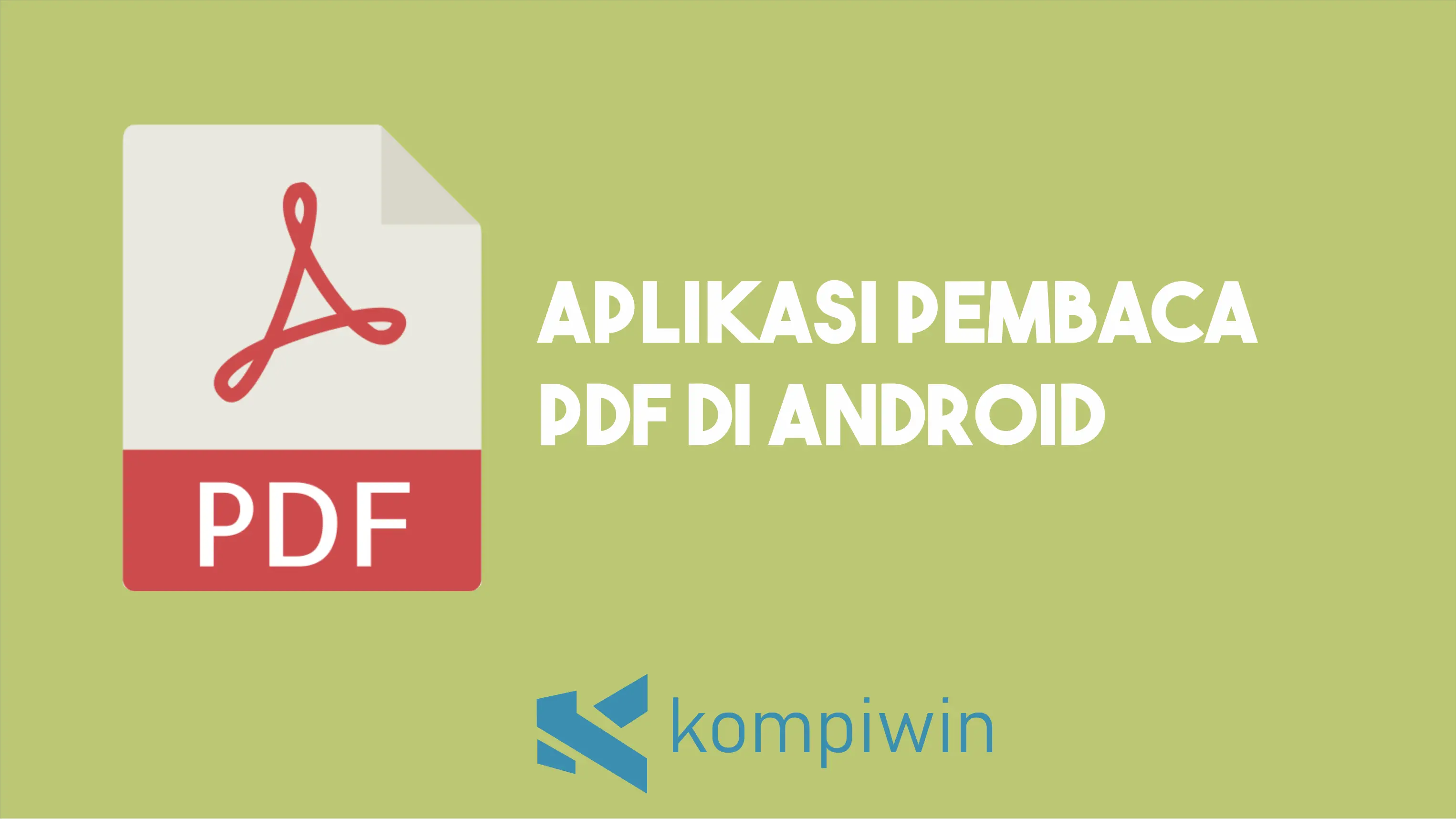 6 Aplikasi Pembaca PDF Android Terbaik 1