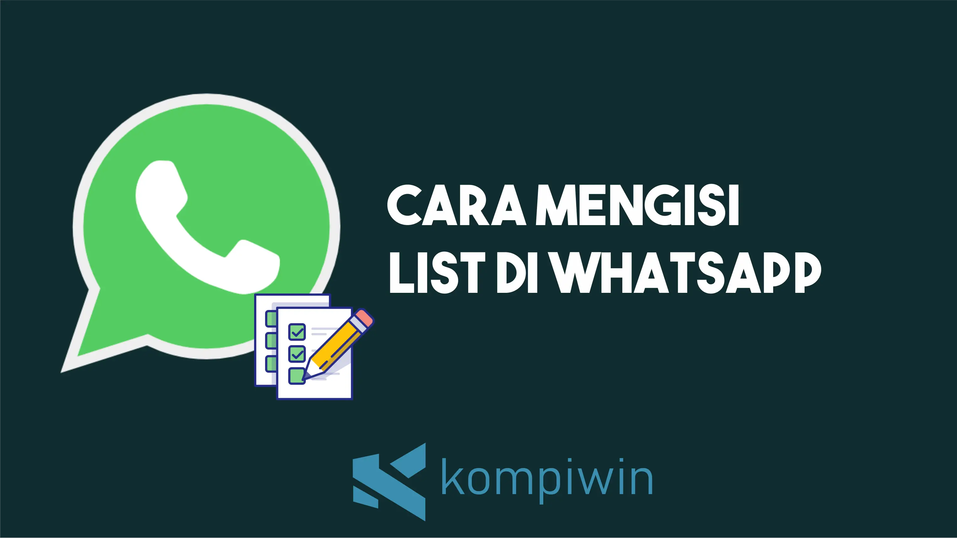 Cara Mengisi List Di WhatsApp 1