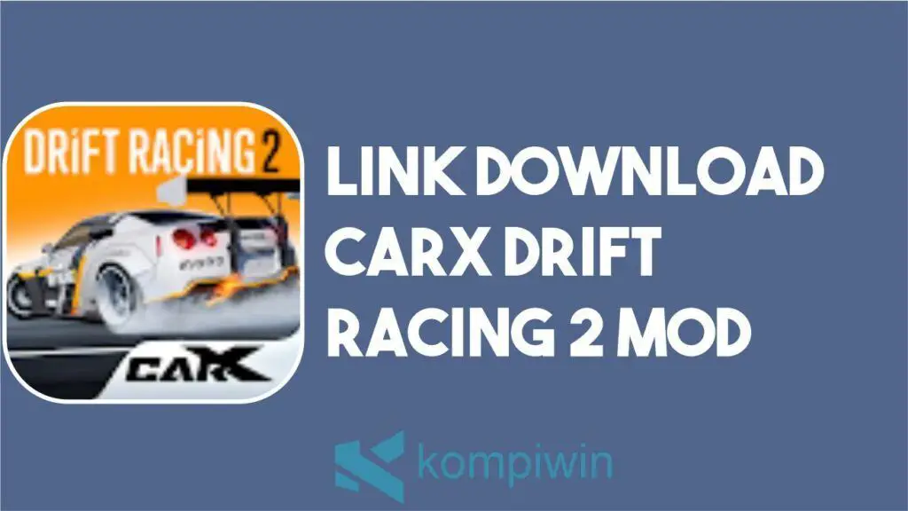 Download Carx Drift Racing 2 MOD Terbaru