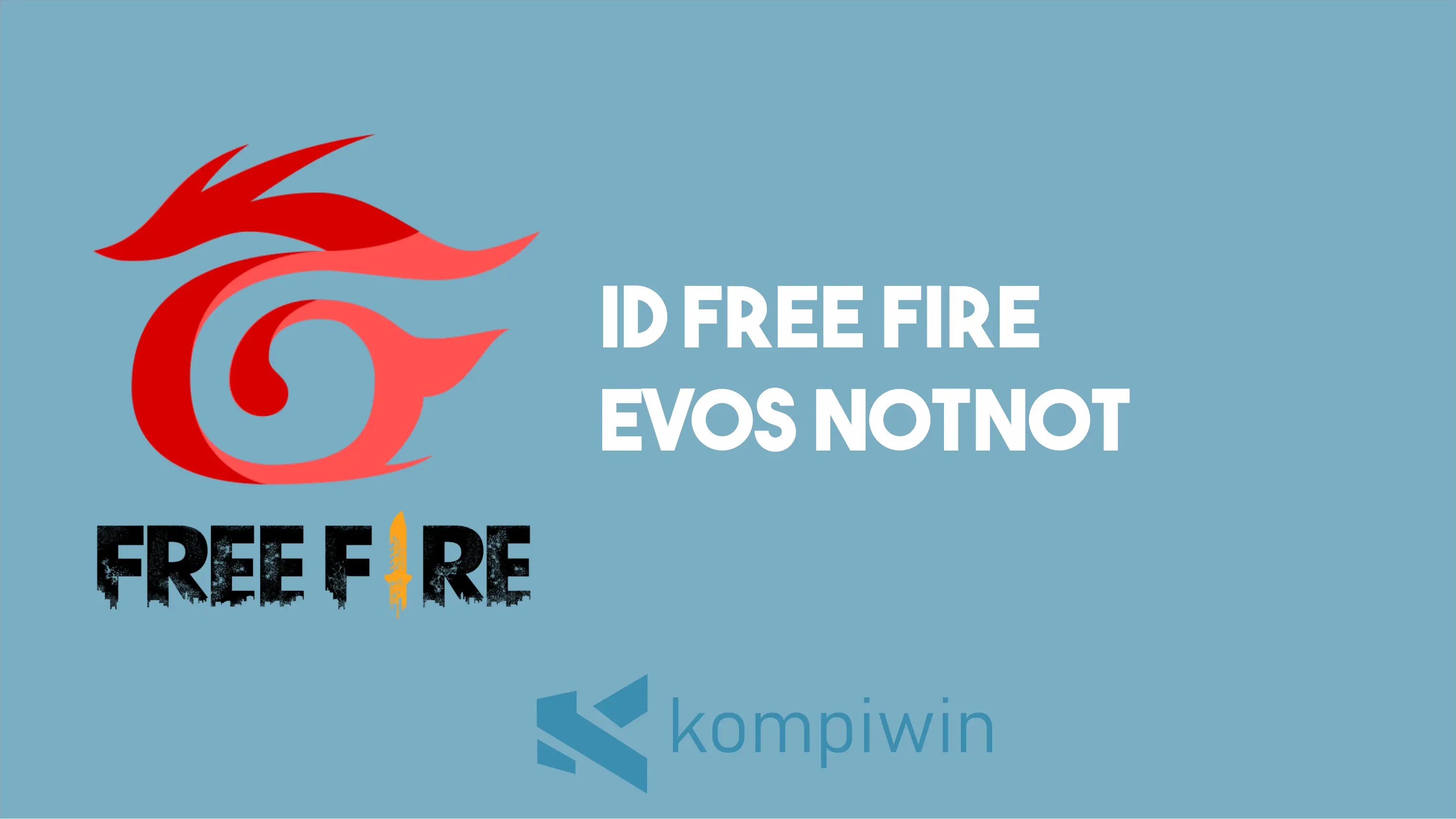 ID Free Fire EVOS NotNot yang Asli 1