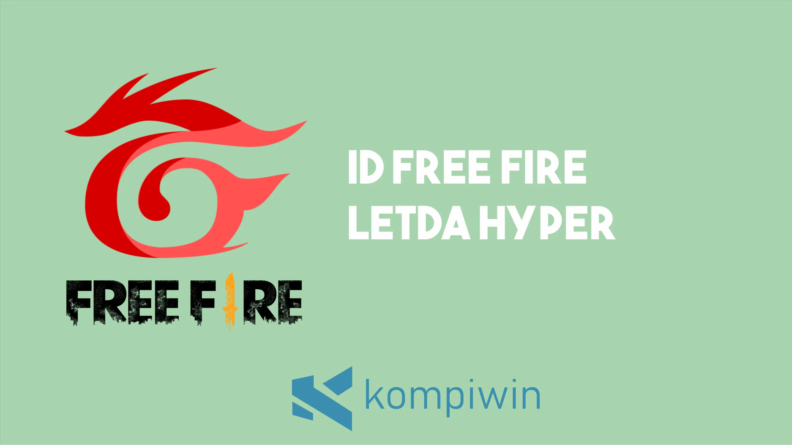 ID Free Fire Letda Hyper 1