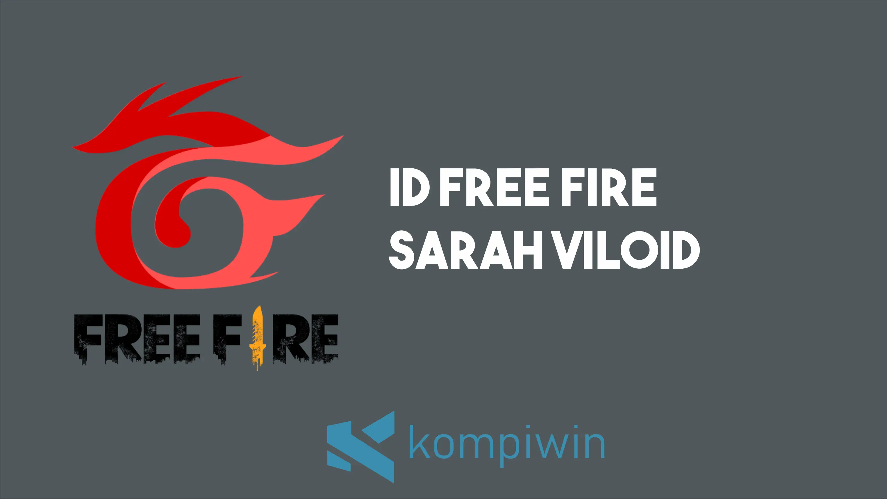 ID Free Fire Sarah Viloid 1