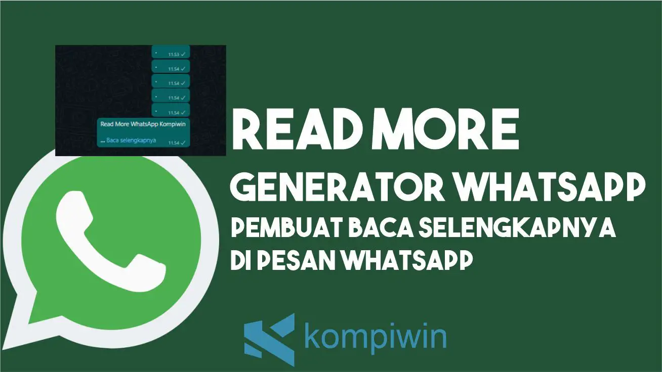 Read More WhatsApp Generator Terbaik - Pembuat Baca Selengkapnya di WhatsApp