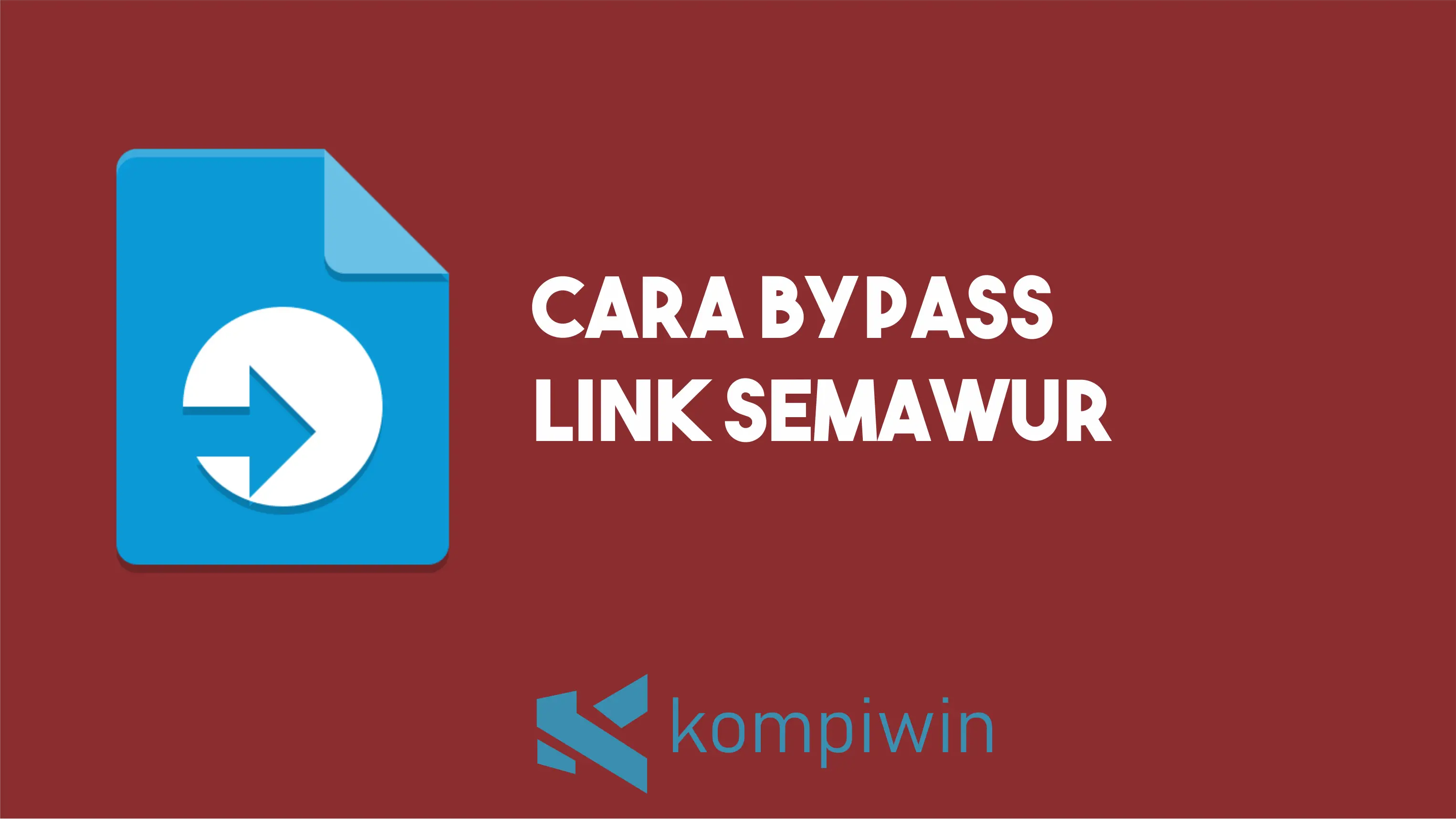 Cara Bypass Link Semawur