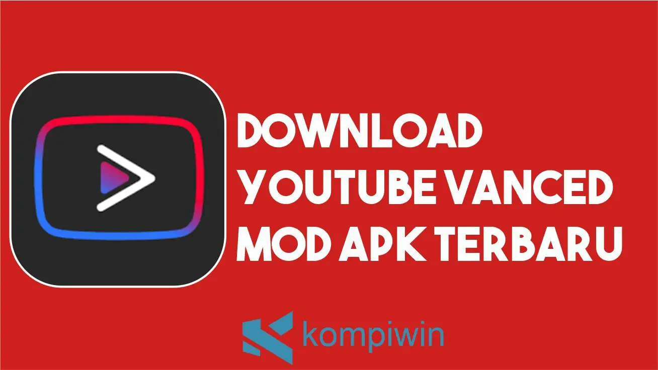 Download YouTube Vanced MOD APK Terbaru