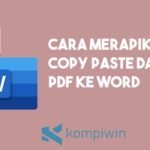 Cara Merapikan Copy Paste Dari PDF Ke Word