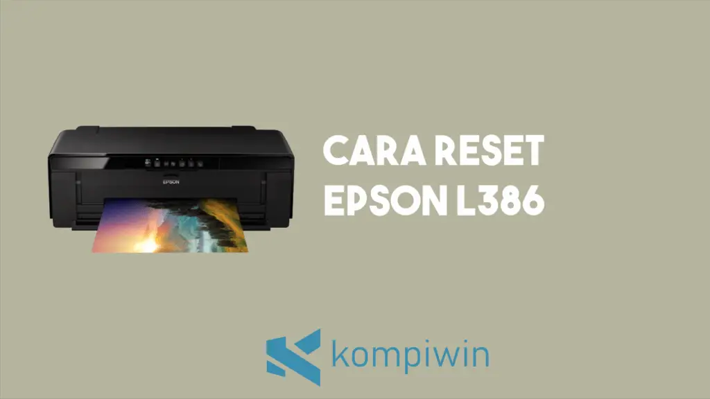 Cara Reset Epson L386