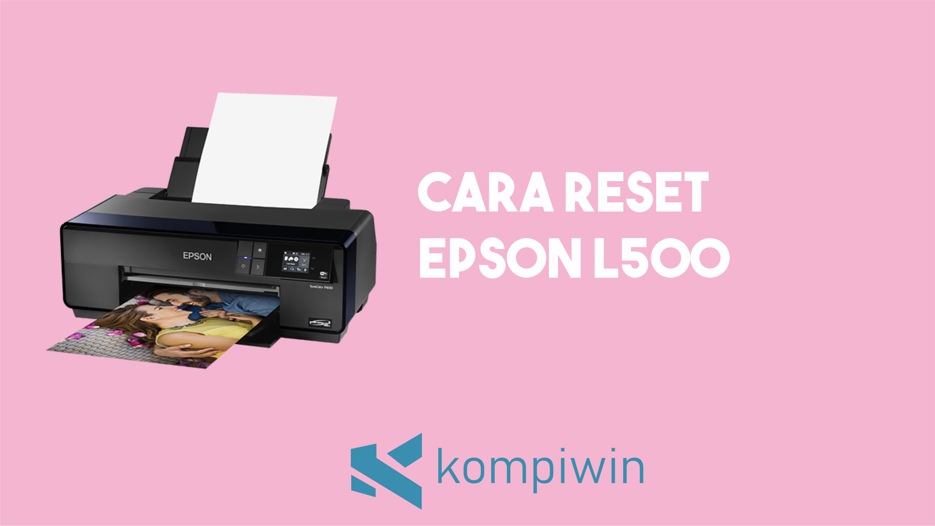 Cara Reset Epson L500