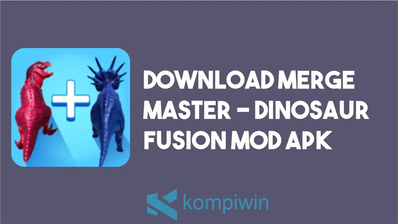 Download Merge Master - Dinosaur Fusion MOD APK