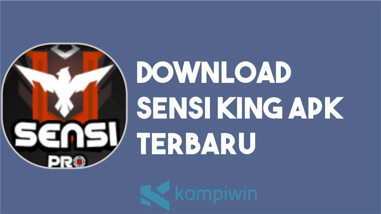 Download Sensi King APK Terbaru