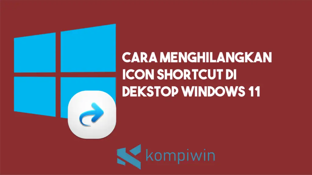 Cara Menghilangkan Icon Shortcut
