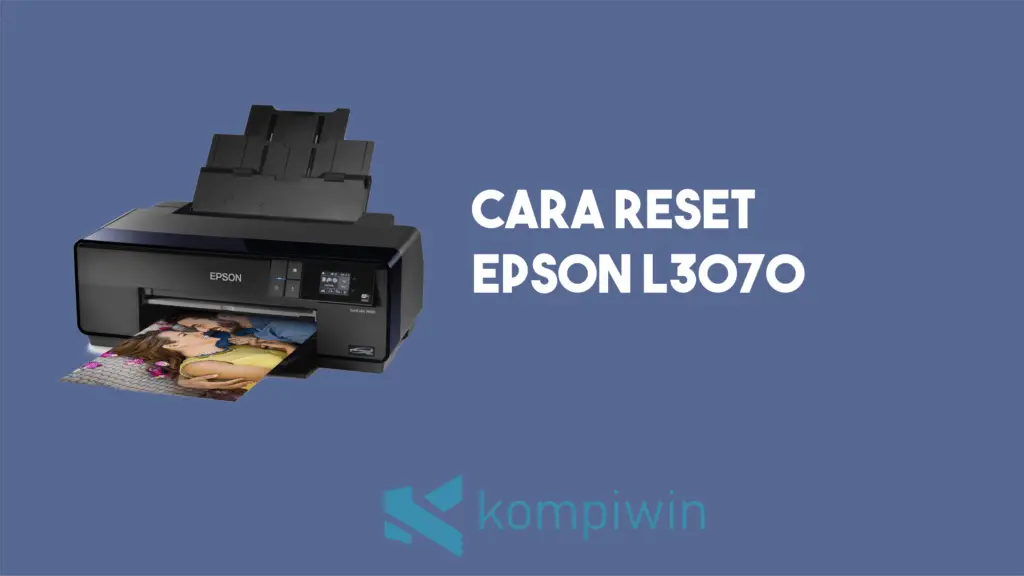 Cara Reset Epson L3070