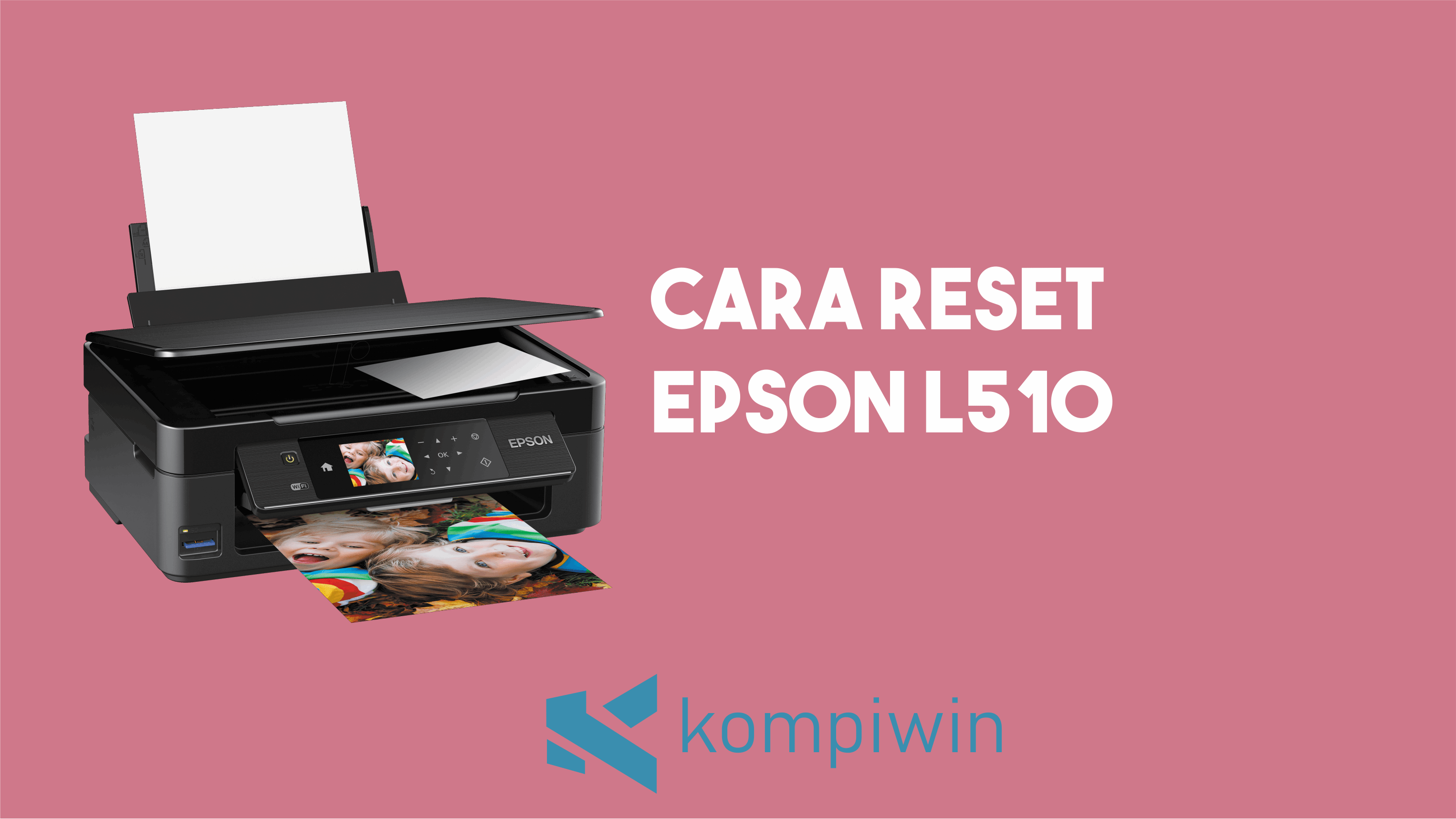 Cara Reset Epson L510