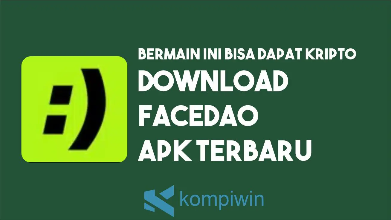 Download FaceDAO APK Terbaru