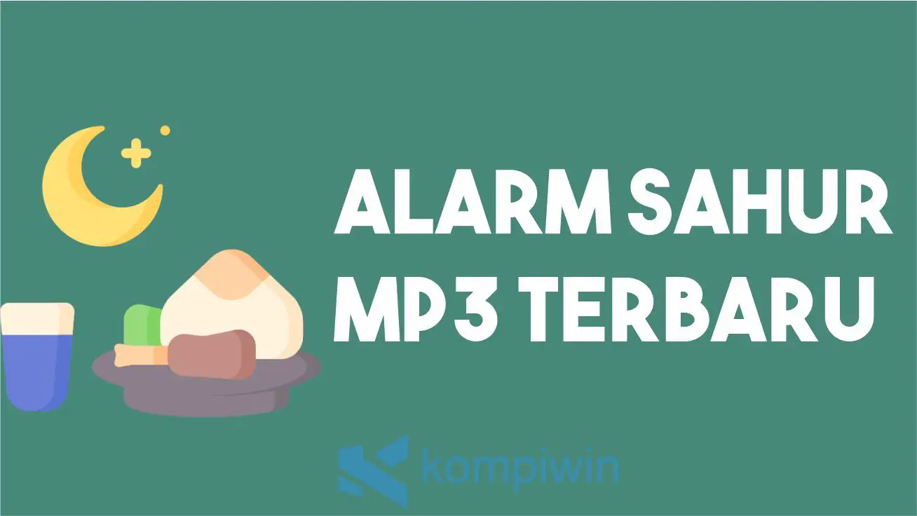 Alarm Sahur MP3 Terbaru