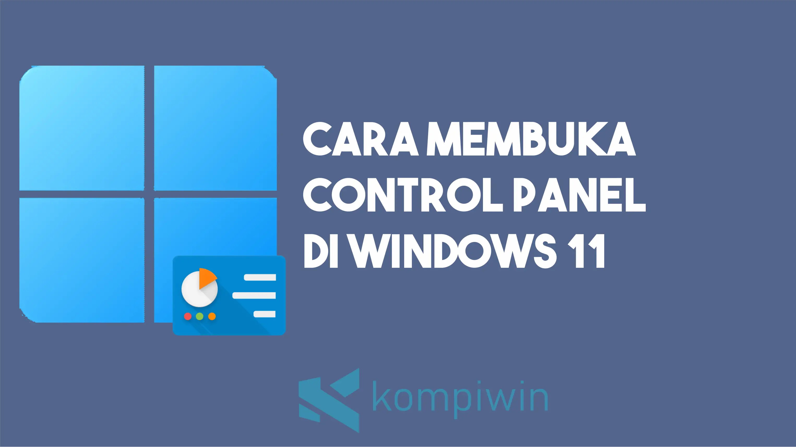 Cara Membuka Control Panel Di Windows 11