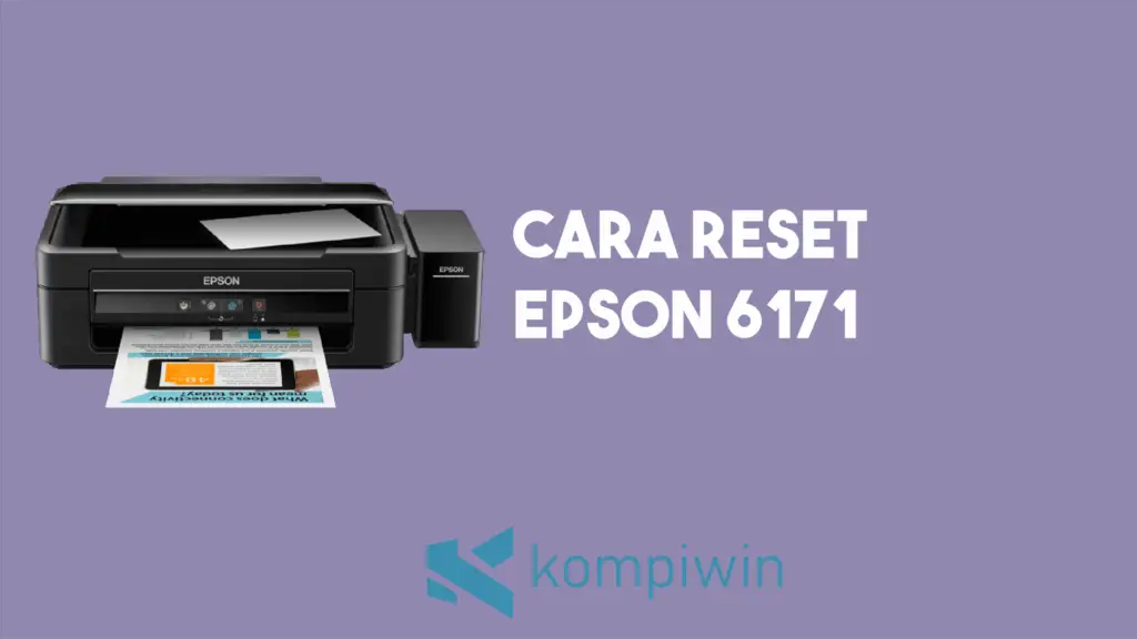 Cara Reset Epson L6171