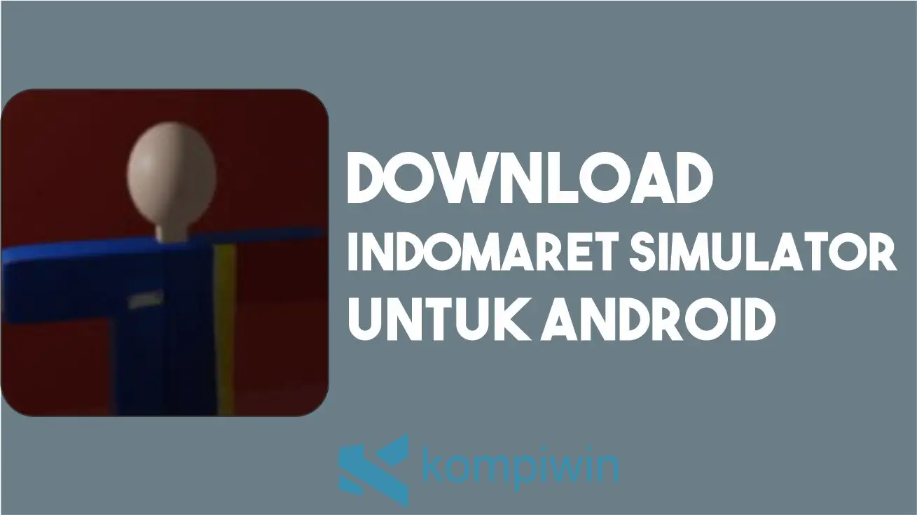 Download Indomaret Simulator APK