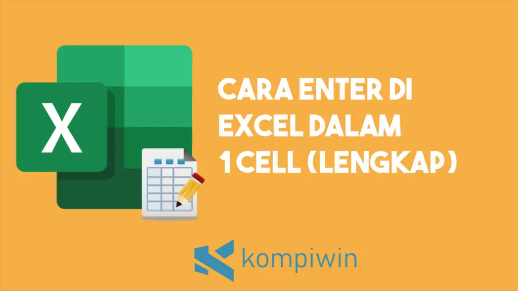 Cara Enter di Excel Dalam 1 Cell