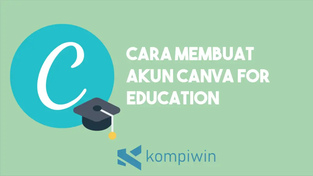 Cara Membuat Canva For Education