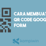 Cara Membuat QR Code Google Form